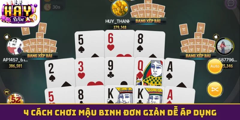 4 cách chơi Mậu binh đơn giản dễ áp dụng
