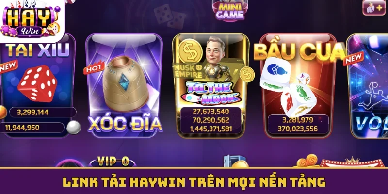 Link tải HAYWIN trên mọi nền tảng